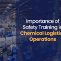 The Importance of Safety Training in Chemical Logistics Operations